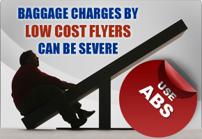 Baggage Charges by Low Cost Flyers Can Be Severe